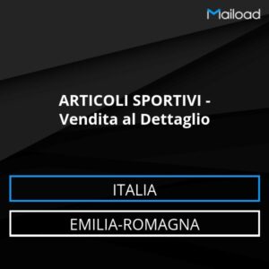 Database Email ARTICOLI SPORTIVI – Vendita al Dettaglio (Emilia-Romagna – Italia)