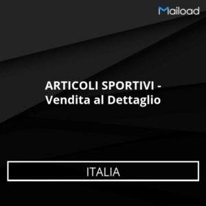 Database Email ARTICOLI SPORTIVI – Vendita al Dettaglio (Italia)