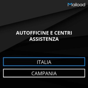 Database Email AUTOFFICINE E CENTRI ASSISTENZA (Campania – Italia)
