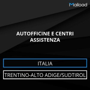 Database Email AUTOFFICINE E CENTRI ASSISTENZA (Trentino-Alto Adige/Sudtirol – Italia)
