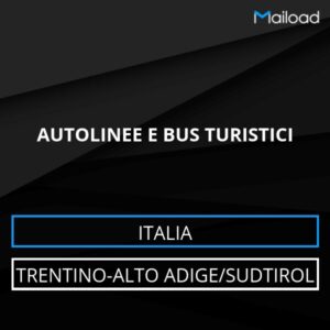 Database Email AUTOLINEE E BUS TURISTICI (Trentino-Alto Adige/Sudtirol – Italia)