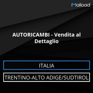 Database Email AUTORICAMBI – Vendita al Dettaglio (Trentino-Alto Adige/Sudtirol – Italia)