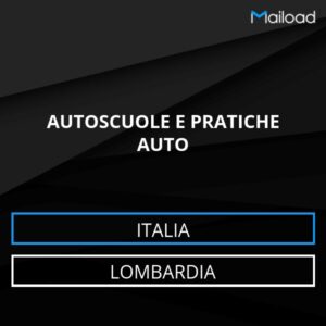 Database Email AUTOSCUOLE E PRATICHE AUTO (Lombardia – Italia)