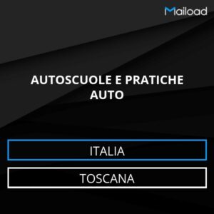 Database Email AUTOSCUOLE E PRATICHE AUTO (Toscana – Italia)