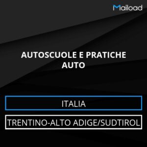 Database Email AUTOSCUOLE E PRATICHE AUTO (Trentino-Alto Adige/Sudtirol – Italia)