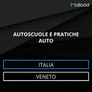 Database Email AUTOSCUOLE E PRATICHE AUTO (Veneto – Italia)