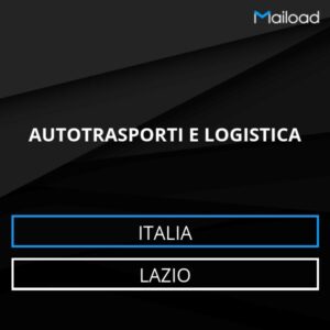 Database Email AUTOTRASPORTI E LOGISTICA (Lazio – Italia)