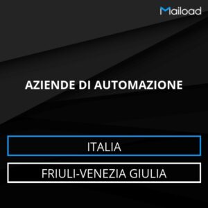 Database Email AZIENDE DI AUTOMAZIONE (Friuli-Venezia Giulia – Italia)
