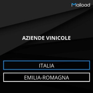 Database Email AZIENDE VINICOLE (Emilia-Romagna – Italia)
