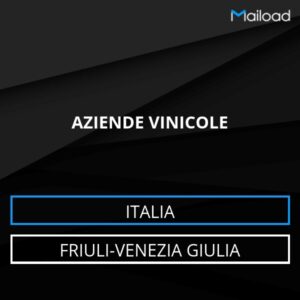 Database Email AZIENDE VINICOLE (Friuli-Venezia Giulia – Italia)