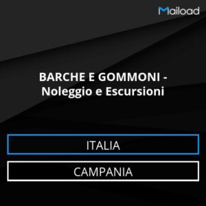 Database Email BARCHE E GOMMONI – Noleggio e Escursioni (Campania – Italia)
