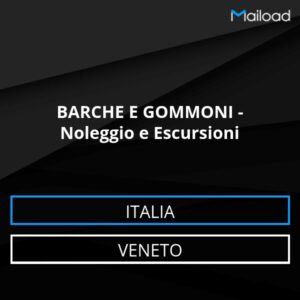 Database Email BARCHE E GOMMONI – Noleggio e Escursioni (Veneto – Italia)