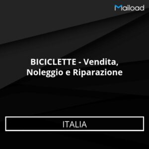 Database Email BICICLETTE – Vendita, Noleggio e Riparazione (Italia)