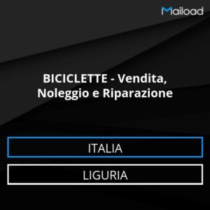 Database Email BICICLETTE – Vendita, Noleggio e Riparazione (Liguria – Italia)