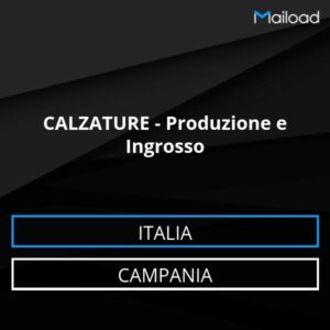 Database Email CALZATURE – Produzione e Ingrosso (Campania – Italia)