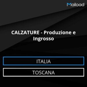 Database Email CALZATURE – Produzione e Ingrosso (Toscana – Italia)