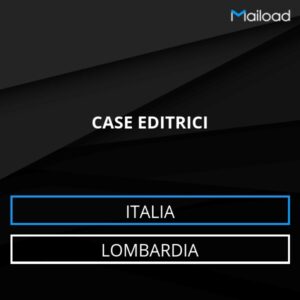 Database Email CASE EDITRICI (Lombardia – Italia)