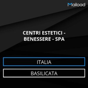 Database Email CENTRI ESTETICI – BENESSERE – SPA (Basilicata – Italia)