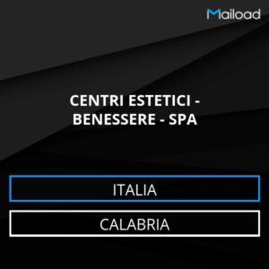 Database Email CENTRI ESTETICI – BENESSERE – SPA (Calabria – Italia)