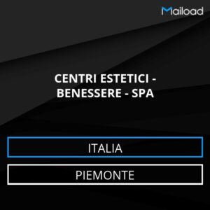 Database Email CENTRI ESTETICI – BENESSERE – SPA (Piemonte – Italia)