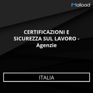Database Email CERTIFICAZIONI E SICUREZZA SUL LAVORO – Agenzie (Italia)
