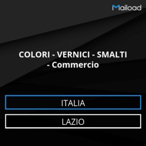 Database Email COLORI – VERNICI – SMALTI – Commercio (Lazio – Italia)