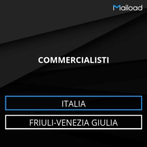 Database Email COMMERCIALISTI (Friuli-Venezia Giulia – Italia)