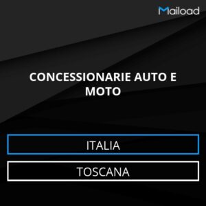Database Email CONCESSIONARIE AUTO E MOTO (Toscana – Italia)
