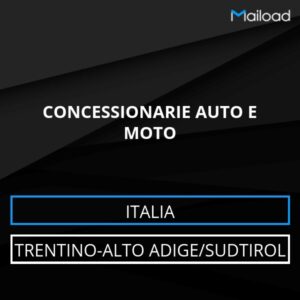 Database Email CONCESSIONARIE AUTO E MOTO (Trentino-Alto Adige/Sudtirol – Italia)