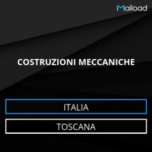 Database Email COSTRUZIONI MECCANICHE (Toscana – Italia)