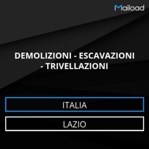 Database Email DEMOLIZIONI – ESCAVAZIONI – TRIVELLAZIONI (Lazio – Italia)
