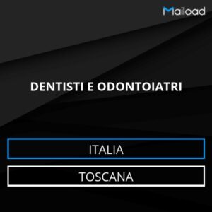 Database Email DENTISTI E ODONTOIATRI (Toscana – Italia)