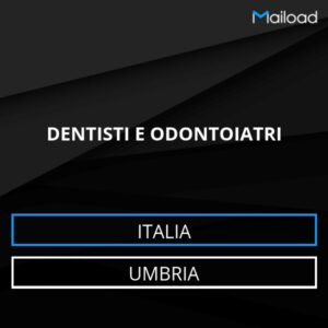 Database Email DENTISTI E ODONTOIATRI (Umbria – Italia)