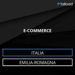 Database Email E-COMMERCE (Emilia-Romagna – Italia)