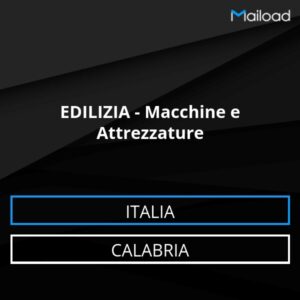 Database Email EDILIZIA – Macchine e Attrezzature (Calabria – Italia)