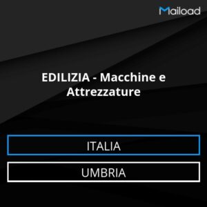 Database Email EDILIZIA – Macchine e Attrezzature (Umbria – Italia)