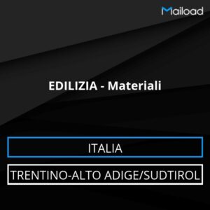 Database Email EDILIZIA – Materiali (Trentino-Alto Adige/Sudtirol – Italia)