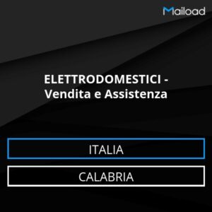 Database Email ELETTRODOMESTICI – Vendita e Assistenza (Calabria – Italia)