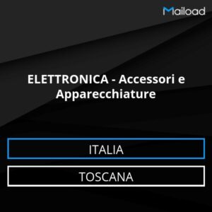 Database Email ELETTRONICA – Accessori e Apparecchiature (Toscana – Italia)