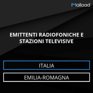 Database Email EMITTENTI RADIOFONICHE E STAZIONI TELEVISIVE (Emilia-Romagna – Italia)