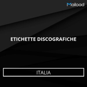 Database Email ETICHETTE DISCOGRAFICHE (Italia)