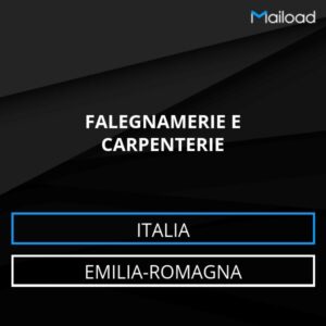 Database Email FALEGNAMERIE E CARPENTERIE (Emilia-Romagna – Italia)