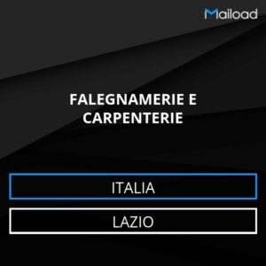 Database Email FALEGNAMERIE E CARPENTERIE (Lazio – Italia)