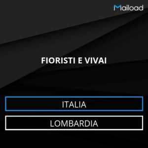 Database Email FIORISTI E VIVAI (Lombardia – Italia)