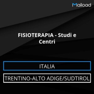 Database Email FISIOTERAPIA – Studi e Centri (Trentino-Alto Adige/Sudtirol – Italia)