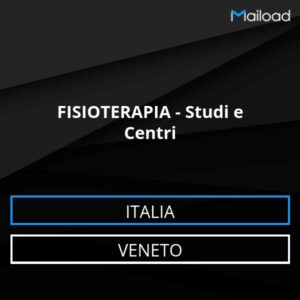 Database Email FISIOTERAPIA – Studi e Centri (Veneto – Italia)
