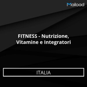Database Email FITNESS – Nutrizione, Vitamine e Integratori (Italia)