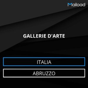 Database Email GALLERIE D’ARTE (Abruzzo – Italia)