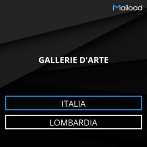 Database Email GALLERIE D’ARTE (Lombardia – Italia)