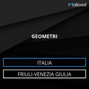 Database Email GEOMETRI (Friuli-Venezia Giulia – Italia)